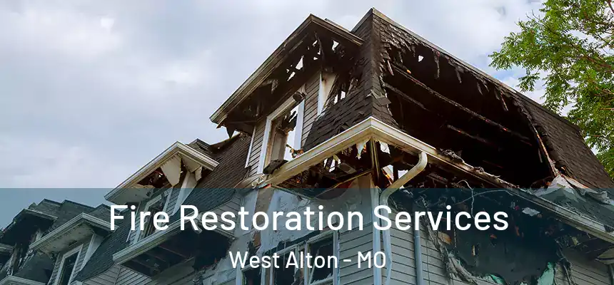  Fire Restoration Services West Alton - MO